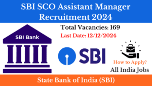 SBI SCO Assistant Manager Recruitment 2024